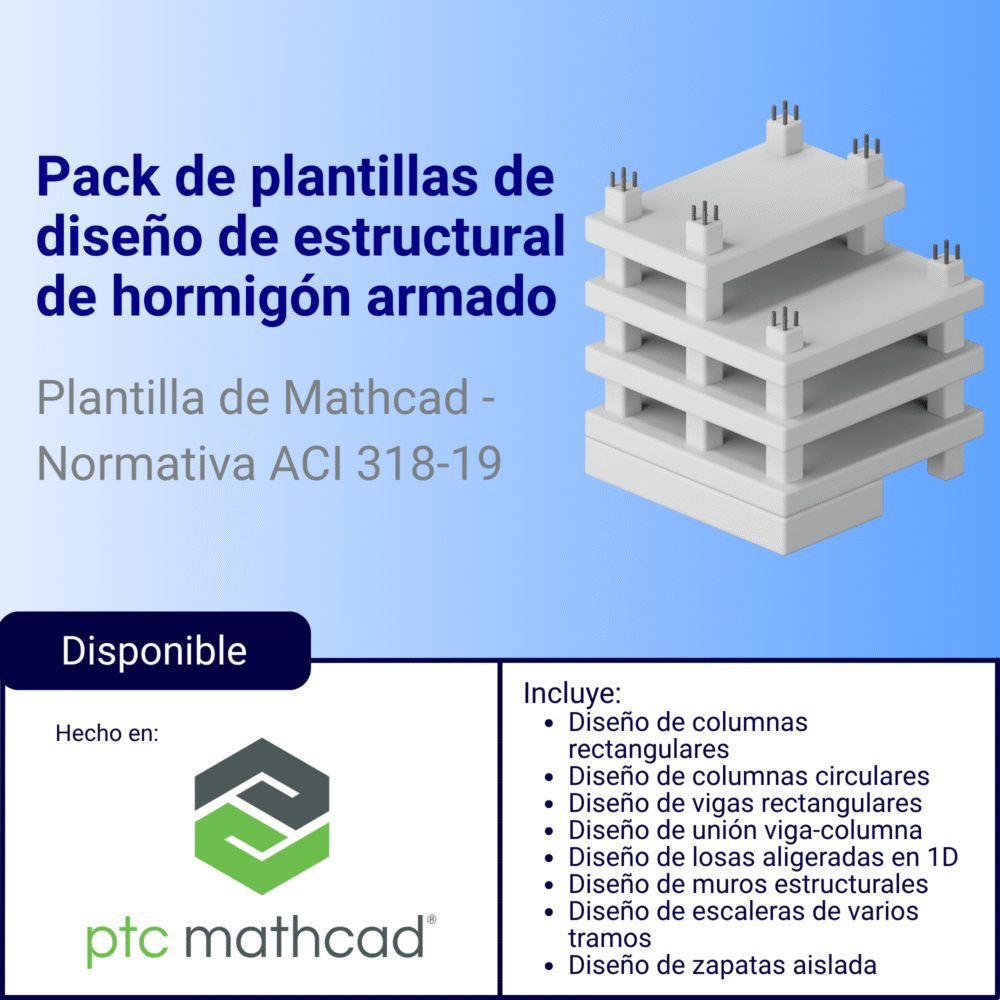 Pack plantillas Mathcad de diseño estructural de hormigón armado - ACI 318-19