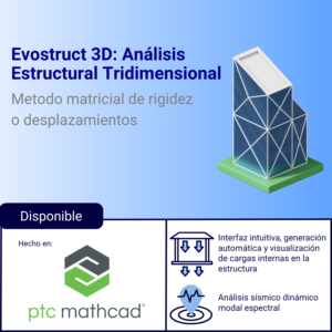 Evostruct 3D - Plantilla Mathcad de análisis estructural tridimensional